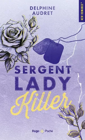 Delphine Audret - Sergent Lady Killer